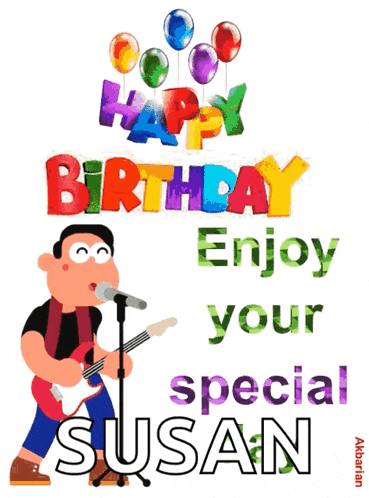 a man singing into a microphone with the words happy birthday enjoy your special susan below him