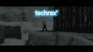a blurred image of a person standing on a rock with the word techrax