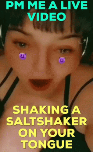 Pm Me A Live Video Shaking A Salt Shaker GIF - Pm Me A Live Video Shaking A Salt Shaker GIFs