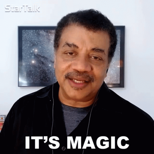 Its Magic Neil Degrasse Tyson GIF - Its Magic Neil Degrasse Tyson Startalk GIFs