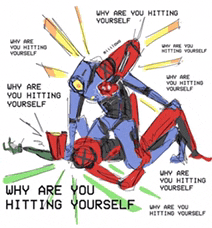 why are you hitting yourself is written on the poster