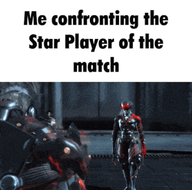a video game character with the words me confronting the star player of the match below him