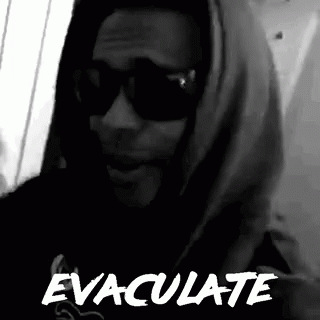 Evaculate Evacuate GIF - Evaculate Evacuate GIFs