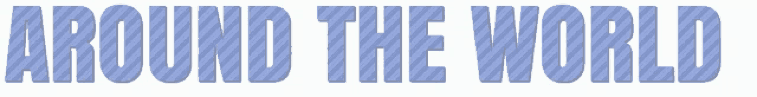 a blue sign that says around the world