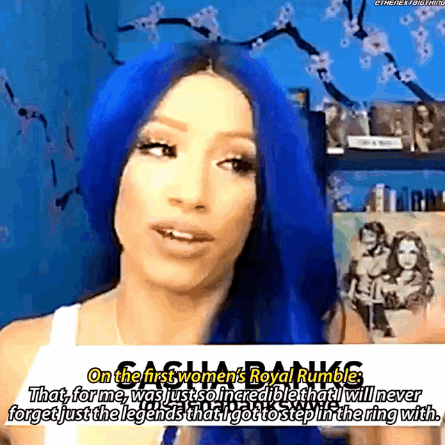 a woman with blue hair says on the first women 's royal rumble that for me was just so incredible
