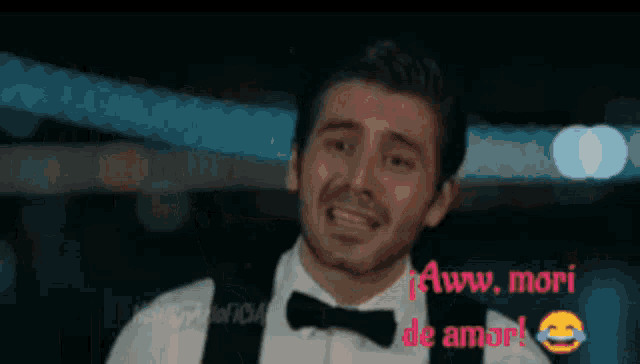 a man in a tuxedo says aww mori de amor in spanish