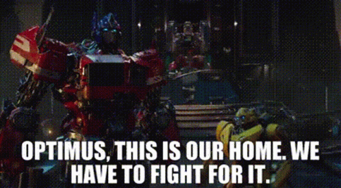 Bumblebee Optimus This Is Our Home GIF - Bumblebee Optimus This Is Our Home We Have To Fight For It GIFs