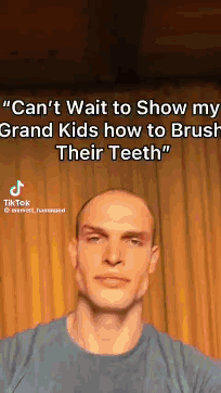 Cant Wait To Show My Grandkids How To Brush Their Theeth Grandkids GIF - Cant Wait To Show My Grandkids How To Brush Their Theeth Grandkids Teeth GIFs