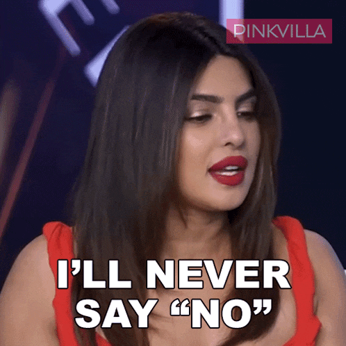 a woman says i 'll never say " no "