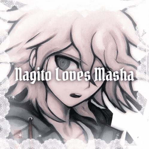 a drawing of a girl with the words nagito loves masha on it
