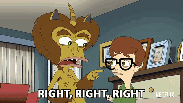 a cartoon of a monster pointing at a man with the words right right right