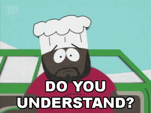 Do You Understand Chef GIF - Do You Understand Chef South Park GIFs
