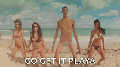 a group of people in bikinis are dancing on a beach with the words `` go get it playa '' above them .