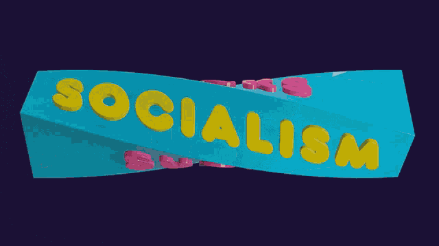 the word socialism is on a blue sign