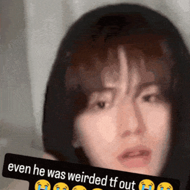 a picture of a person with a caption that says even he was weirded tf out