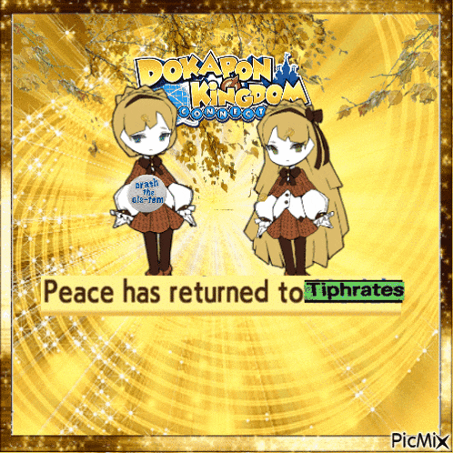 a picture of two girls with the words peace has returned to tiprates on the bottom