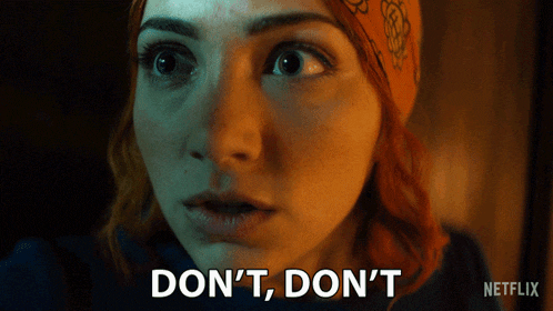 a close up of a woman 's face with the words " do n't , do n't "