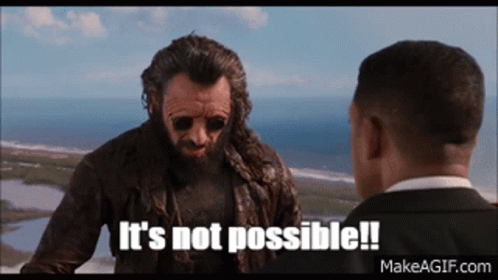 Not Possible Impossible GIF - Not Possible Impossible Cant Be Done GIFs