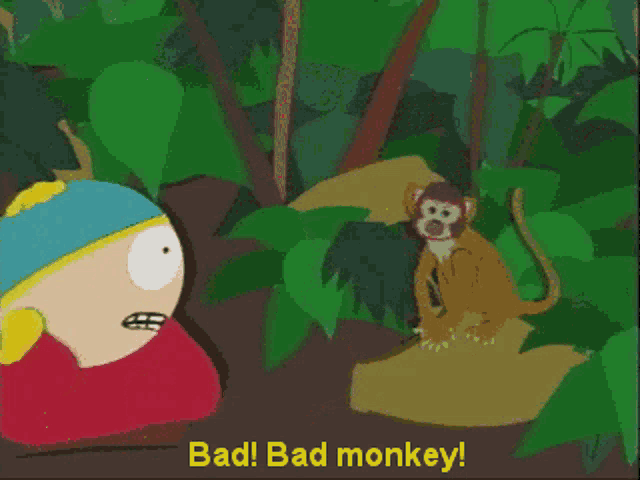 a cartoon character says " bad bad monkey " while standing next to a monkey