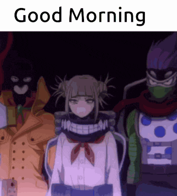 a group of anime characters standing next to each other and the words good morning