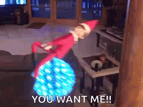 Elf On The Shelf You Want Me GIF - Elf On The Shelf You Want Me Wrecking Ball GIFs