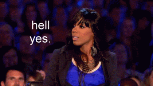 Kelly Rowland Hell Yes GIF - Kelly Rowland Hell Yes Of Course GIFs