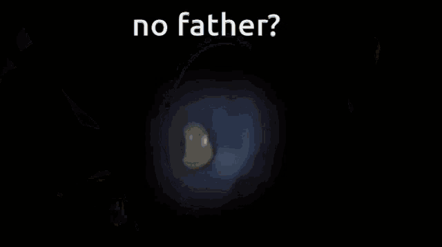 a cartoon character with green eyes and the words no father