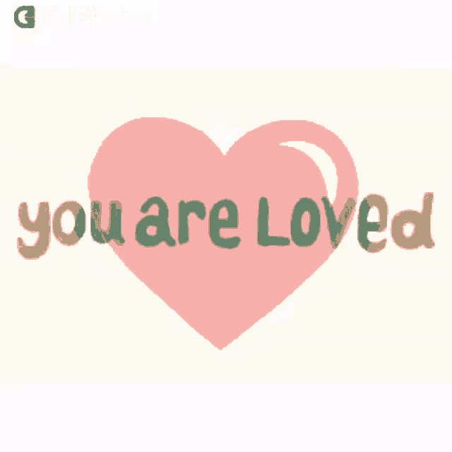 a pink heart with the words you are loved written inside of it