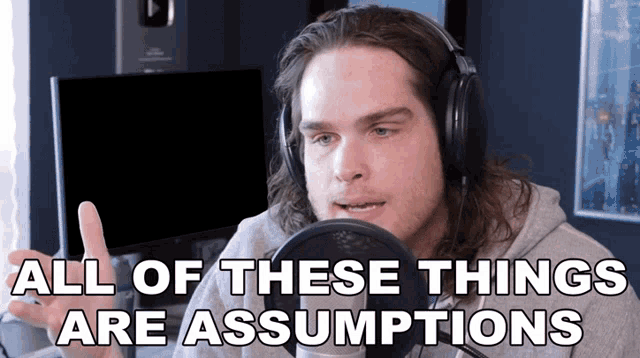 All Of These Things Are Assumptions Sam Johnson GIF - All Of These Things Are Assumptions Sam Johnson These Are Only Assumptions GIFs