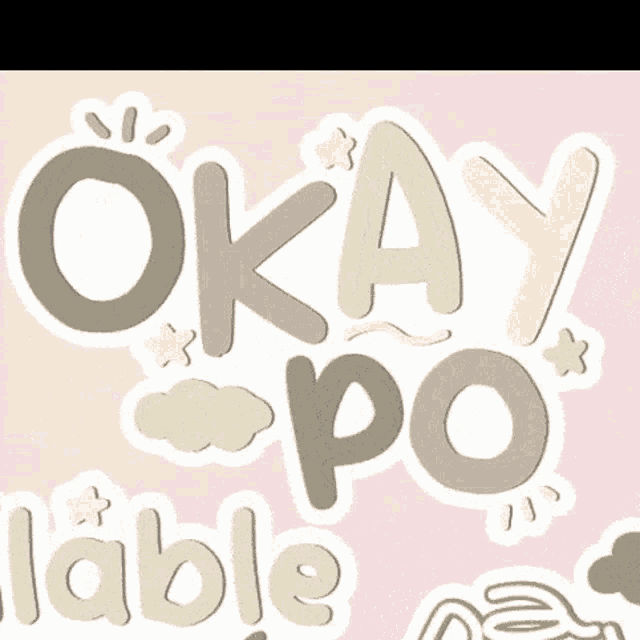 a sign that says okay po table with a pink background