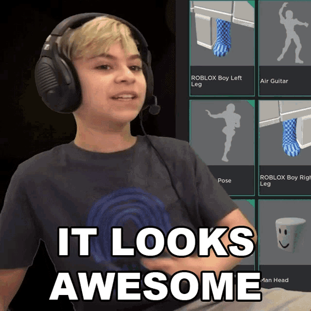 a boy wearing headphones with the words it looks awesome