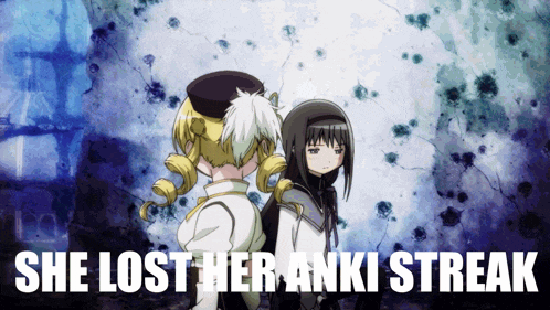 two anime girls are standing next to each other with the words she lost her anki streak written below them