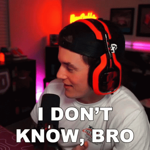 I Dont Know Bro Russdaddy GIF
