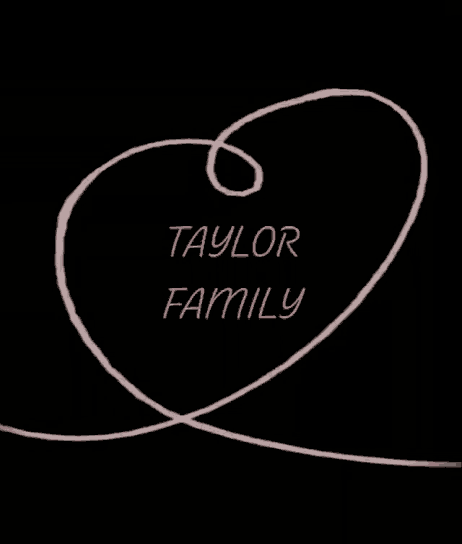 a drawing of a heart with the words taylor family on it
