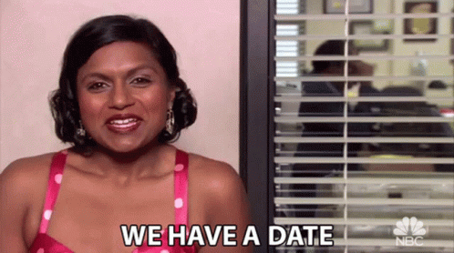 We Have A Date Kelly Kapoor GIF - We Have A Date Kelly Kapoor Mindy Kaling GIFs