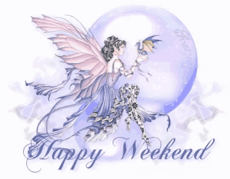 a fairy is holding a dragon and the words happy weekend are below her