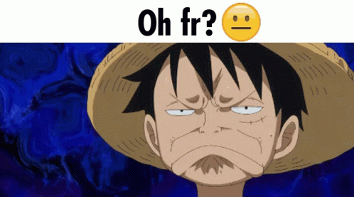 Oh Fr Luffy GIF - Oh Fr Luffy One Piece GIFs