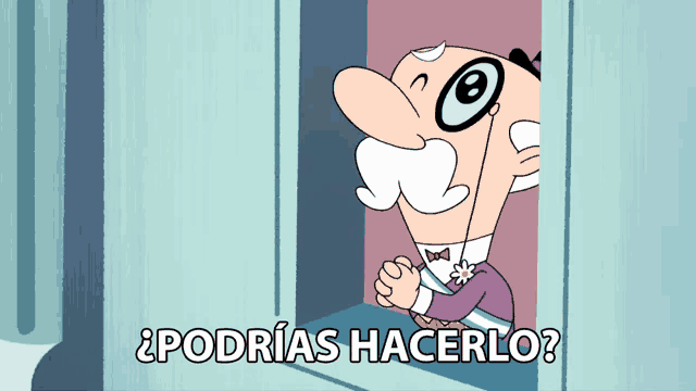 a cartoon character says " podrias hacerlo " in a spanish language