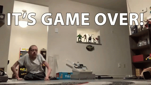 Its Game Over Its Over GIF - Its Game Over Game Over Its Over GIFs