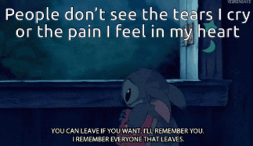 Lilo And Stitch People Dont See The Tears I Cry GIF - Lilo And Stitch People Dont See The Tears I Cry Pain I Feel GIFs