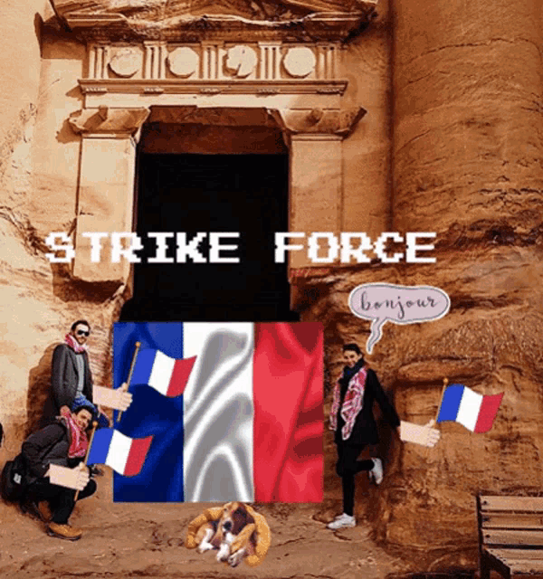 a group of people holding french flags in front of a building with the words strike force above them