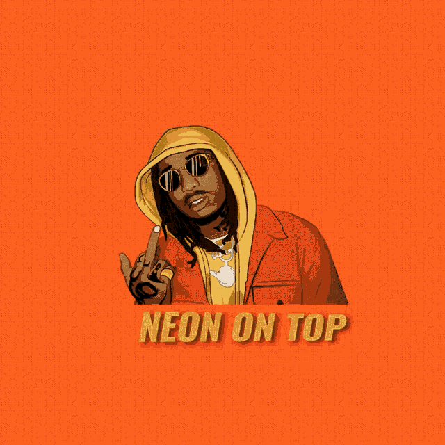 a poster of a man wearing sunglasses and a hoodie says neon on top