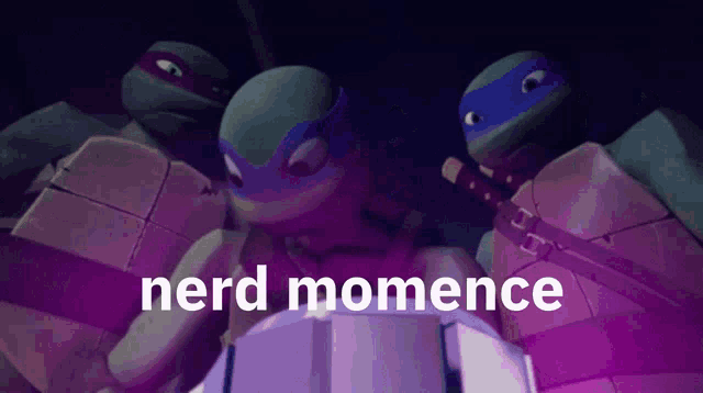 a group of teenage mutant ninja turtles are standing next to each other with the words nerd momence written above them