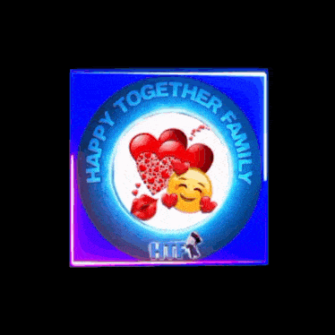 a sticker that says happy together family with a smiley face and hearts
