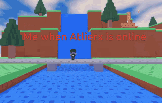 a screenshot of a video game with the words me when attierx is online