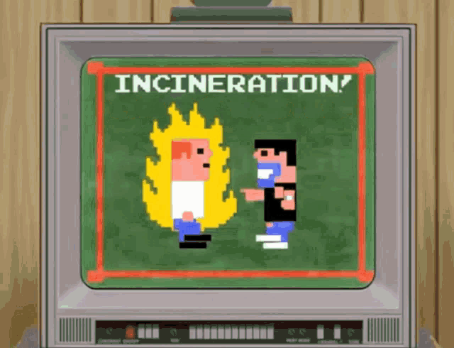 a tv screen shows a video game with the words incineration