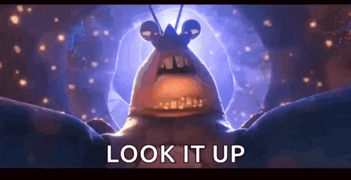 a close up of a cartoon character with the words `` look it up '' written on the bottom .
