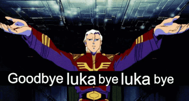 a cartoon of a man with his arms outstretched with the words goodbye luka bye luka bye