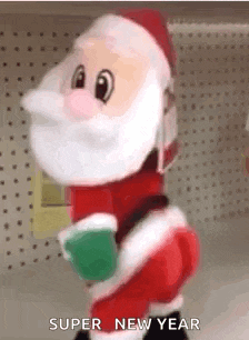 a stuffed santa claus is standing in a store holding a cup of coffee and saying `` super new year '' .