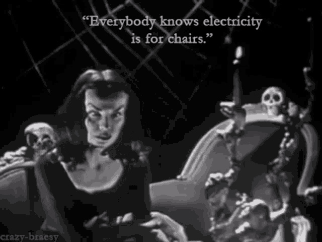 Vampira Electricity Is For Chair GIF - Vampira Electricity Is For Chair Halloween GIFs